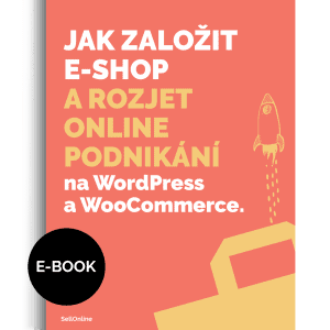 Jak založit e-shop a rozjet online podnikání na WordPress a WooCommerce e-book návod průvodce
