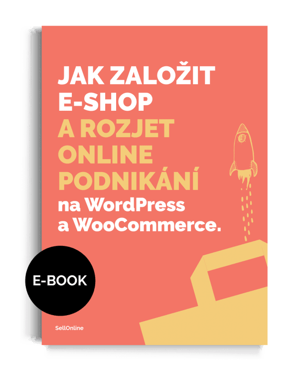 Jak založit e-shop a rozjet online podnikání na WordPress a WooCommerce e-book návod průvodce
